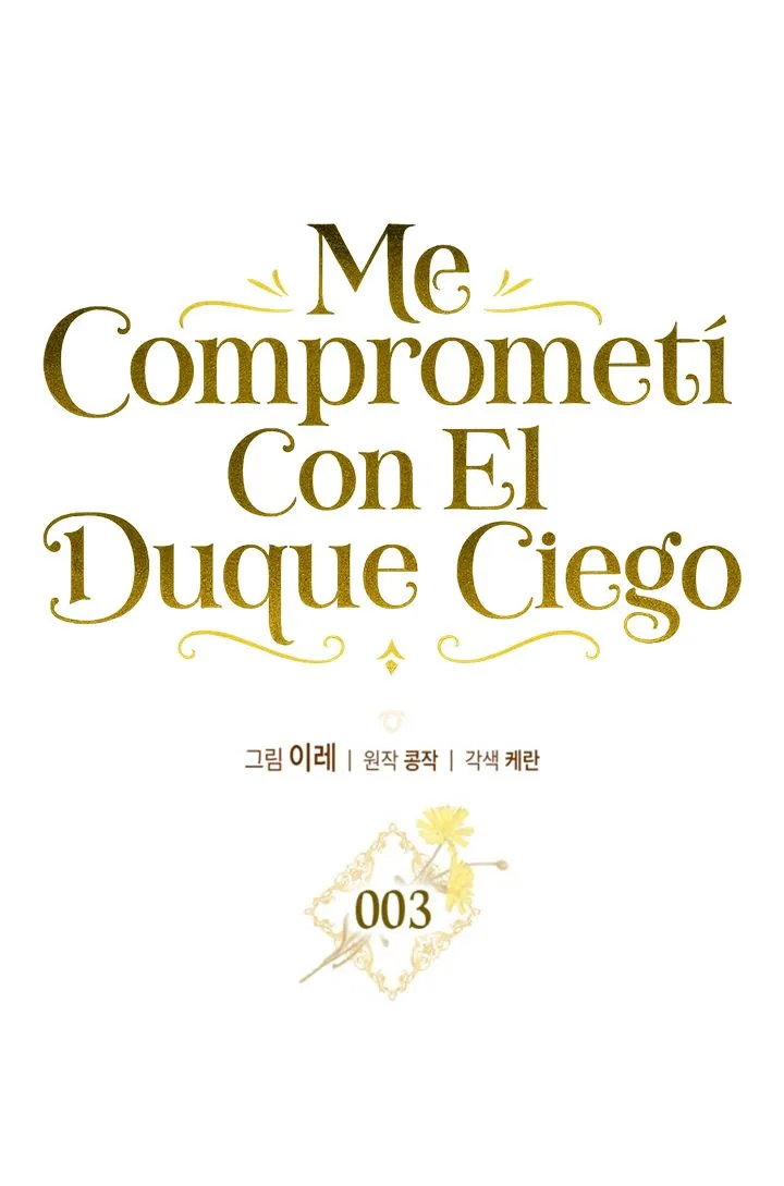 COMPROMETIDA CON EL DUQUE CIEGO Capitulo 3 página 2