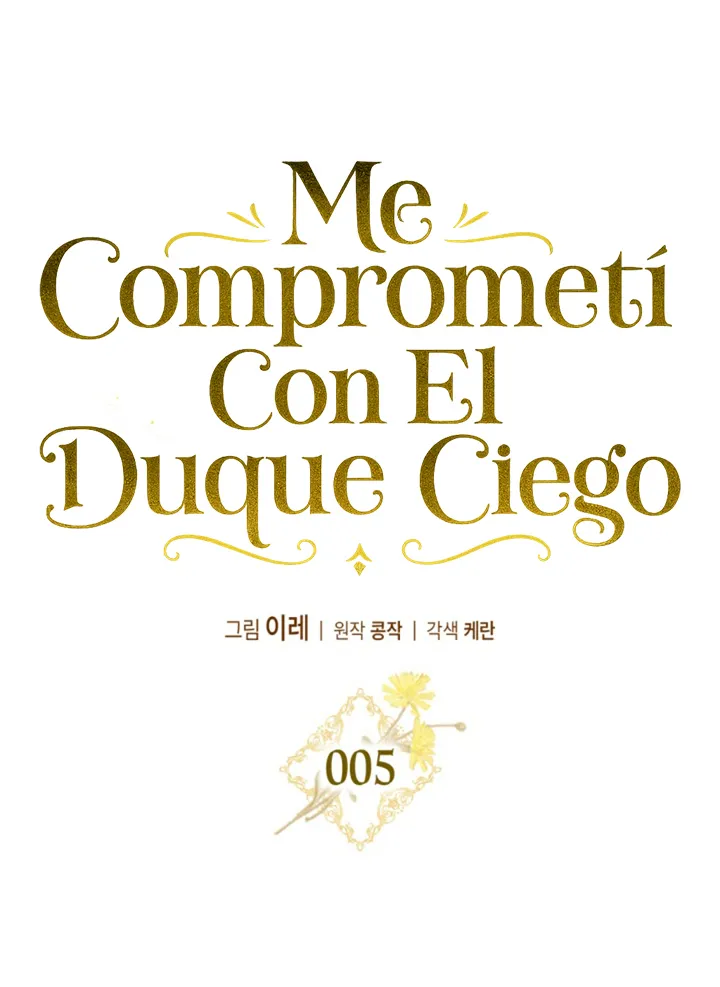 COMPROMETIDA CON EL DUQUE CIEGO Capitulo 5 página 2