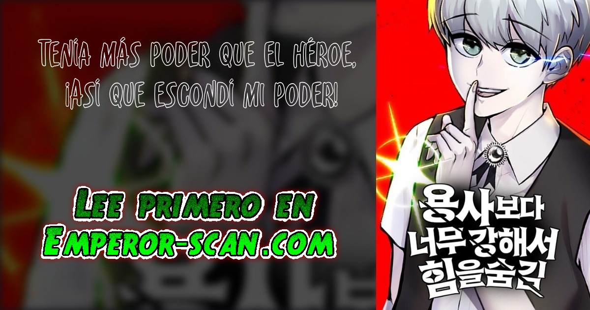 Era más fuerte que el héroe, así que oculté mi poder Capitulo 54 página 2