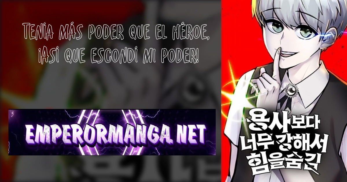Era más fuerte que el héroe, así que oculté mi poder Capitulo 59 página 2