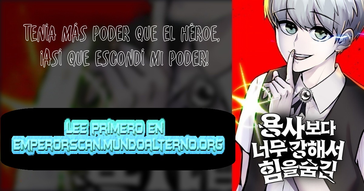 Era más fuerte que el héroe, así que oculté mi poder Capitulo 82 página 2