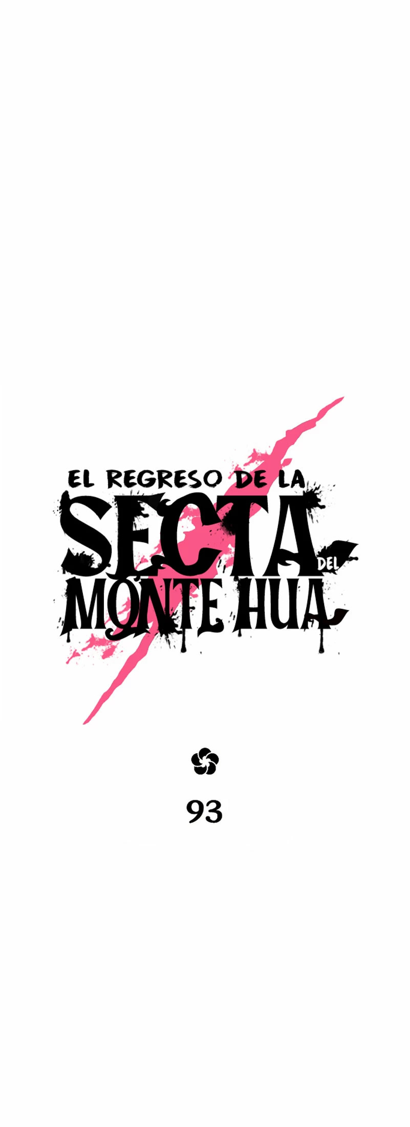 El Regreso de la Secta del Monte Hua Capitulo 93 página 7