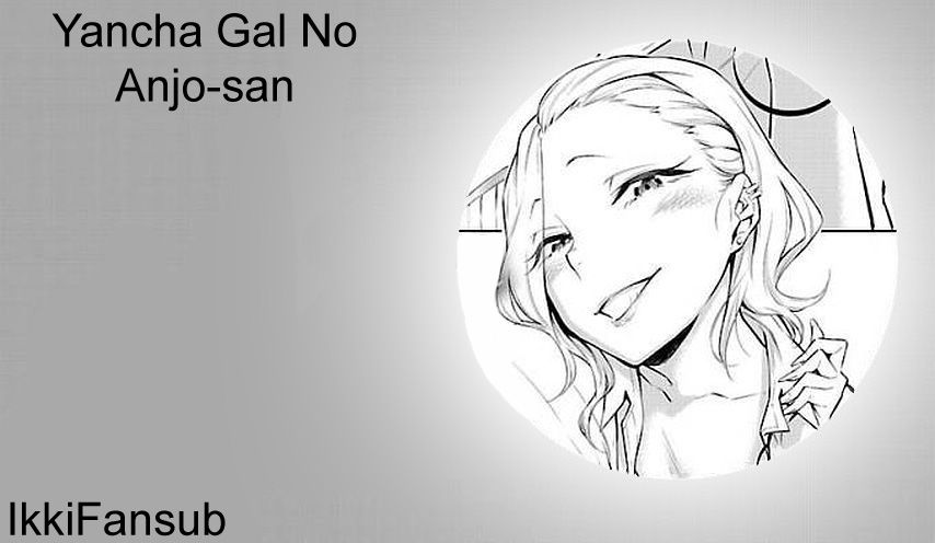 Yancha Gal no Anjou-san Capitulo 2: Anjou-san no se baja de mí, maldita sea página 13