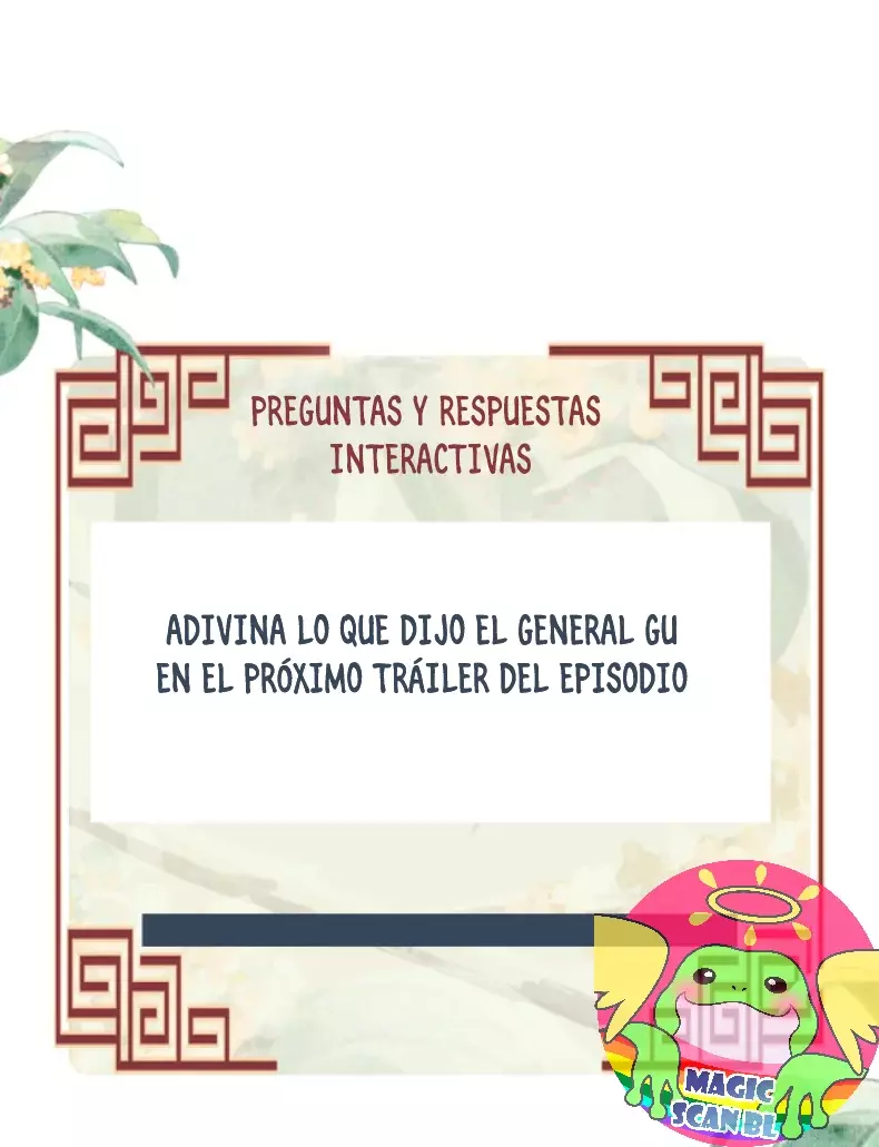 El general quiere ser un suplente. Capitulo 10: El General Gu enseña personalmente tiro con arco página 57