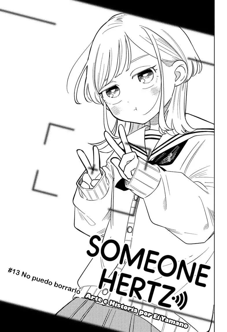 Someone Hertz Capitulo 13: No puedo borrarlo página 2