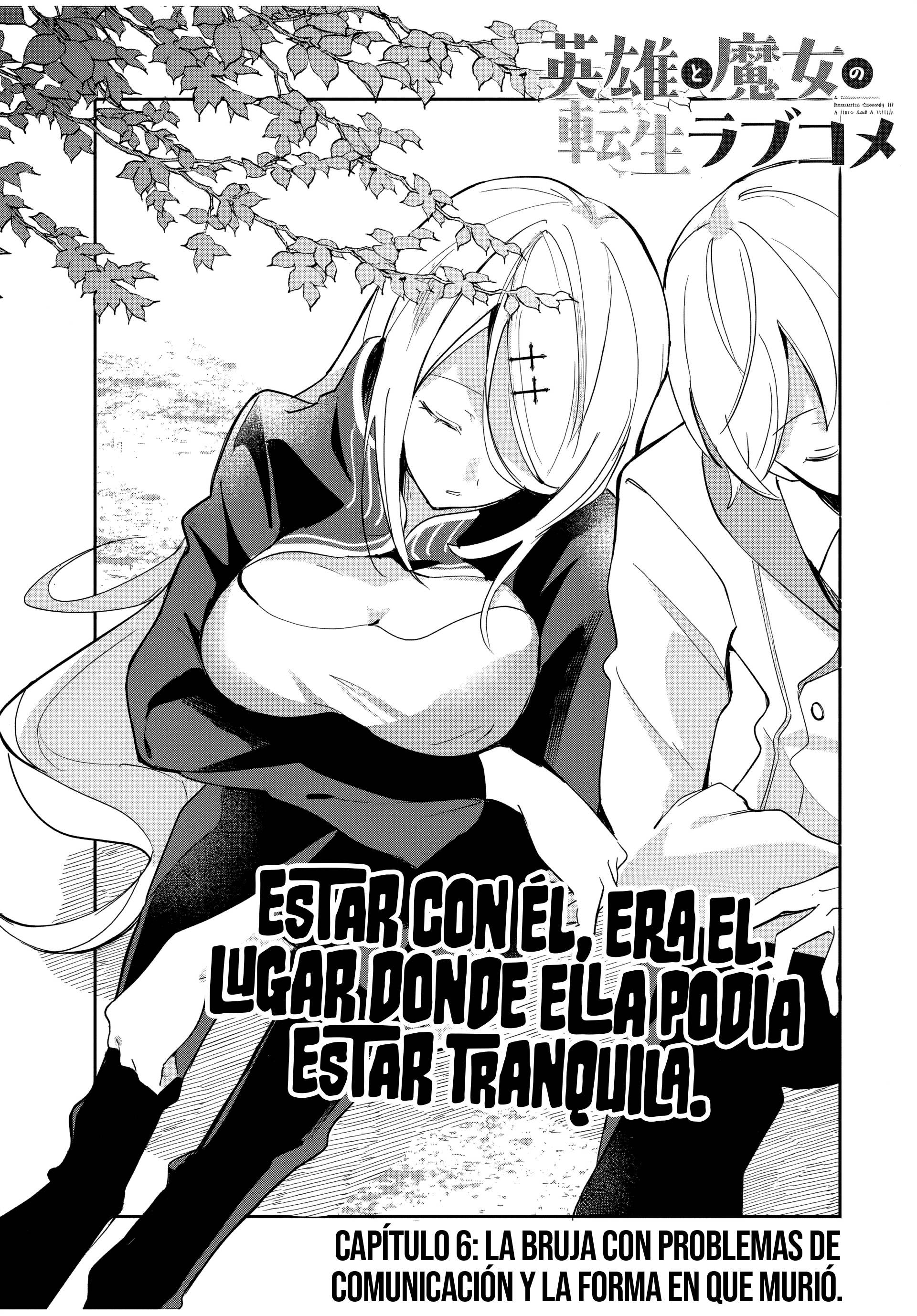 Una comedia romántica de reencarnación de un héroe y una bruja Capitulo 6: La bruja introvertida antes de la reencarnación y su recuerdo de muerte página 3