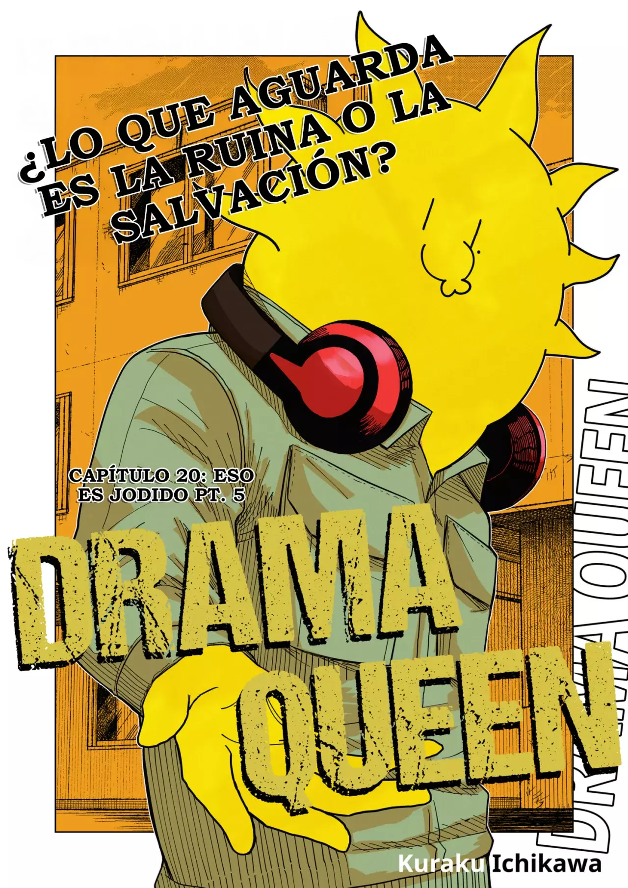 DRAMA QUEEN Capitulo 20: Eso es jodido Pt. 5 página 5