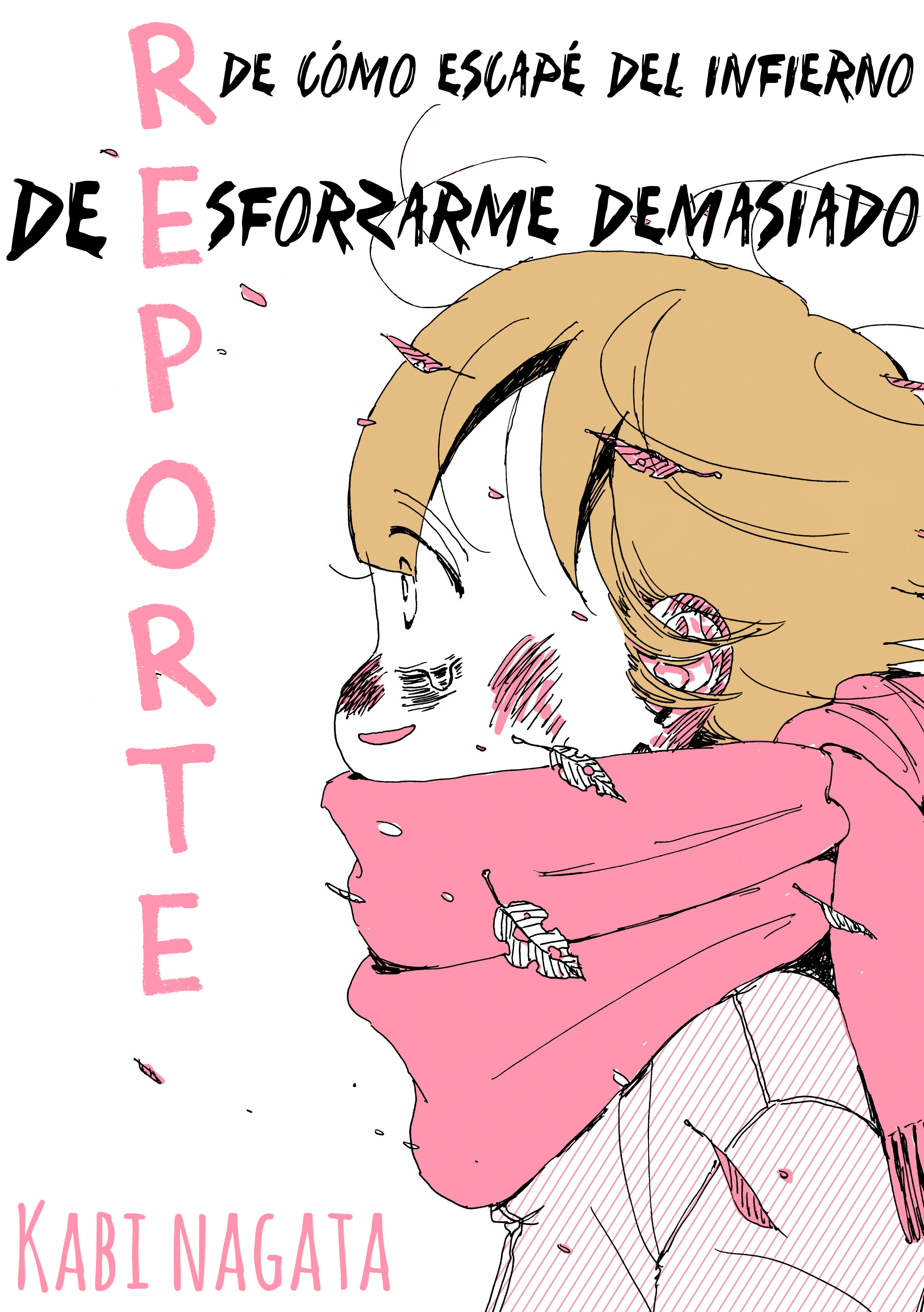 Reporte de cómo escapé del infierno de esforzarme demasiado Capitulo 4 página 2