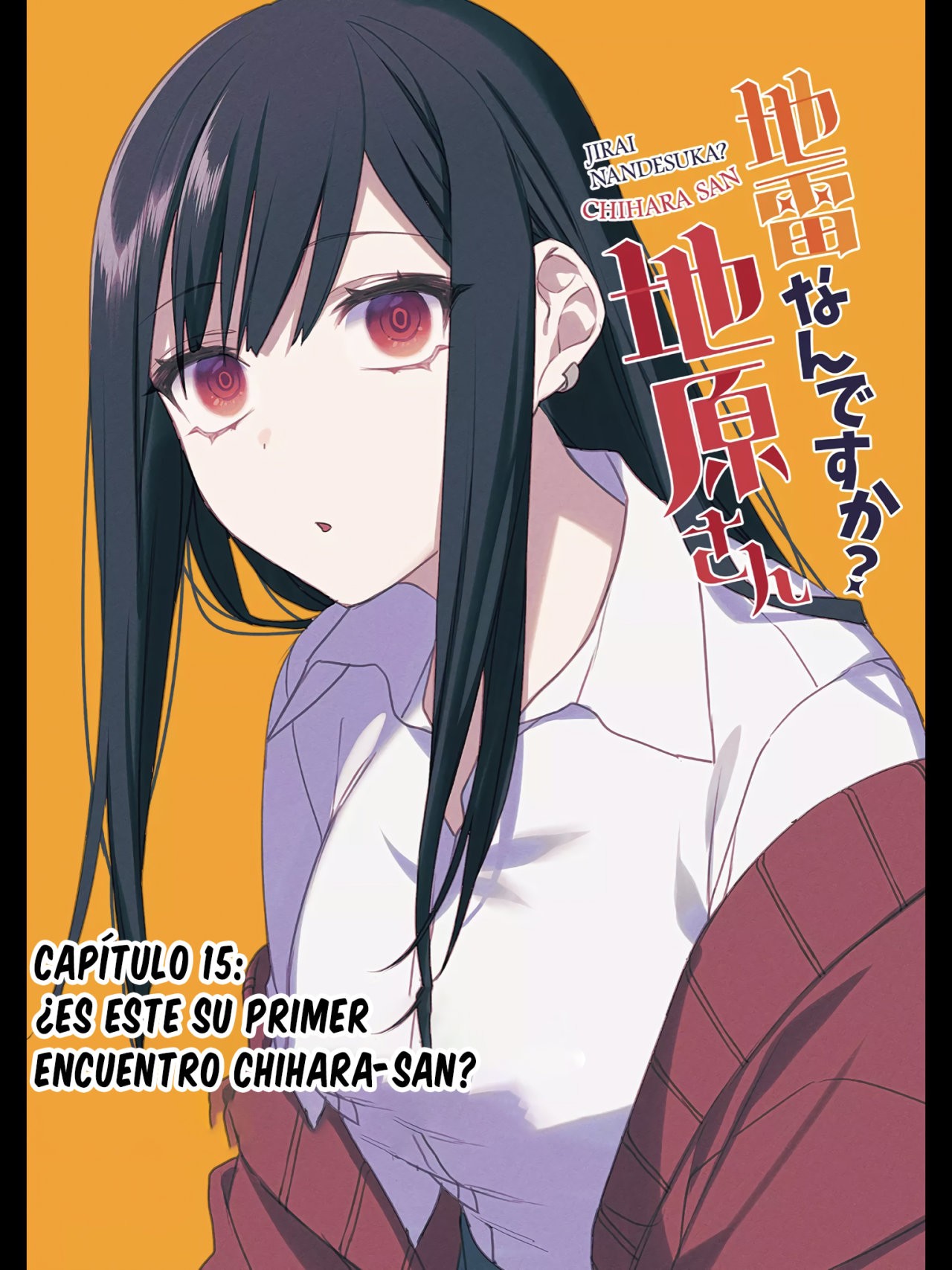 Esa chica es linda... ¿pero peligrosa? Capitulo 15: ¿Es este tu primer encuentro Chihara-san? página 6