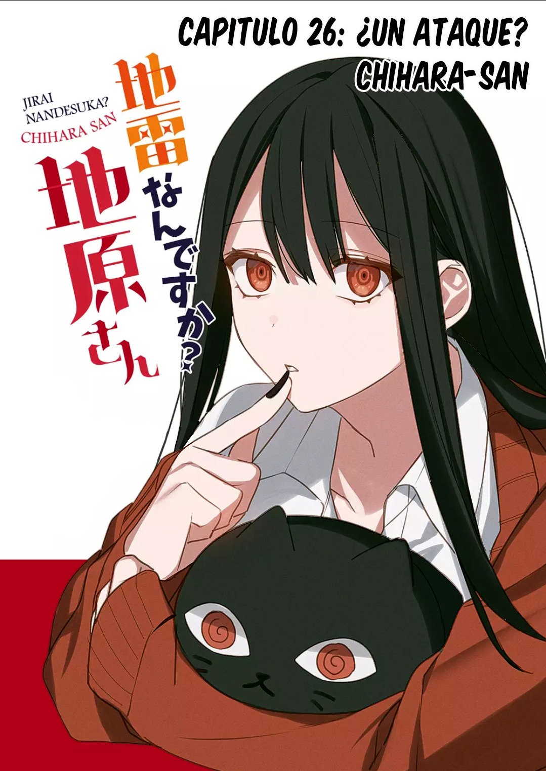 Esa chica es linda... ¿pero peligrosa? Capitulo 26: ¿un ataque? chihara-san página 4