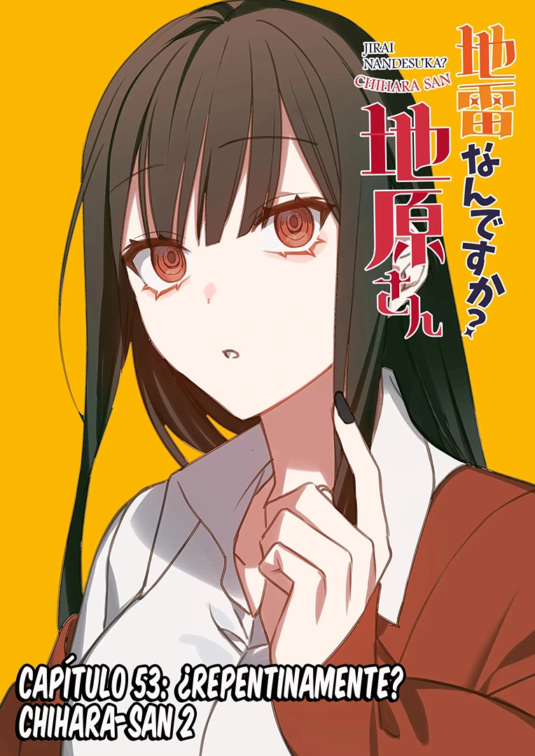Esa chica es linda... ¿pero peligrosa? Capitulo 53: ¿Repentinamente? Chihara-san 2 página 4