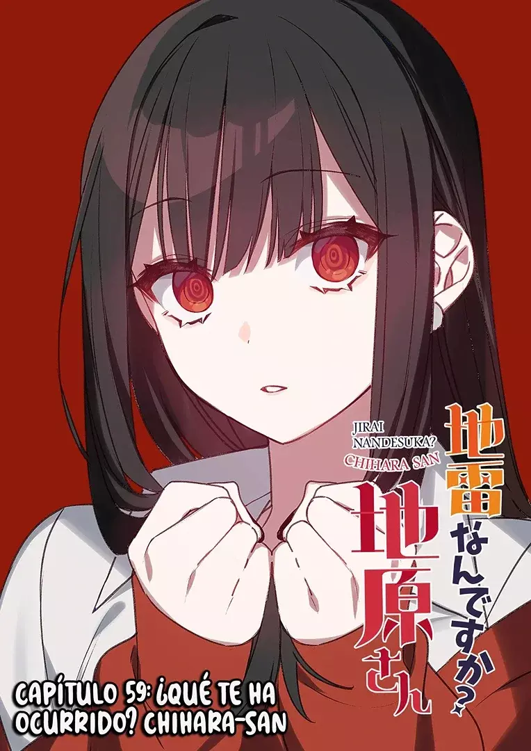 Esa chica es linda... ¿pero peligrosa? Capitulo 59: ¿Qué te ha ocurrido? Chihara-san página 4