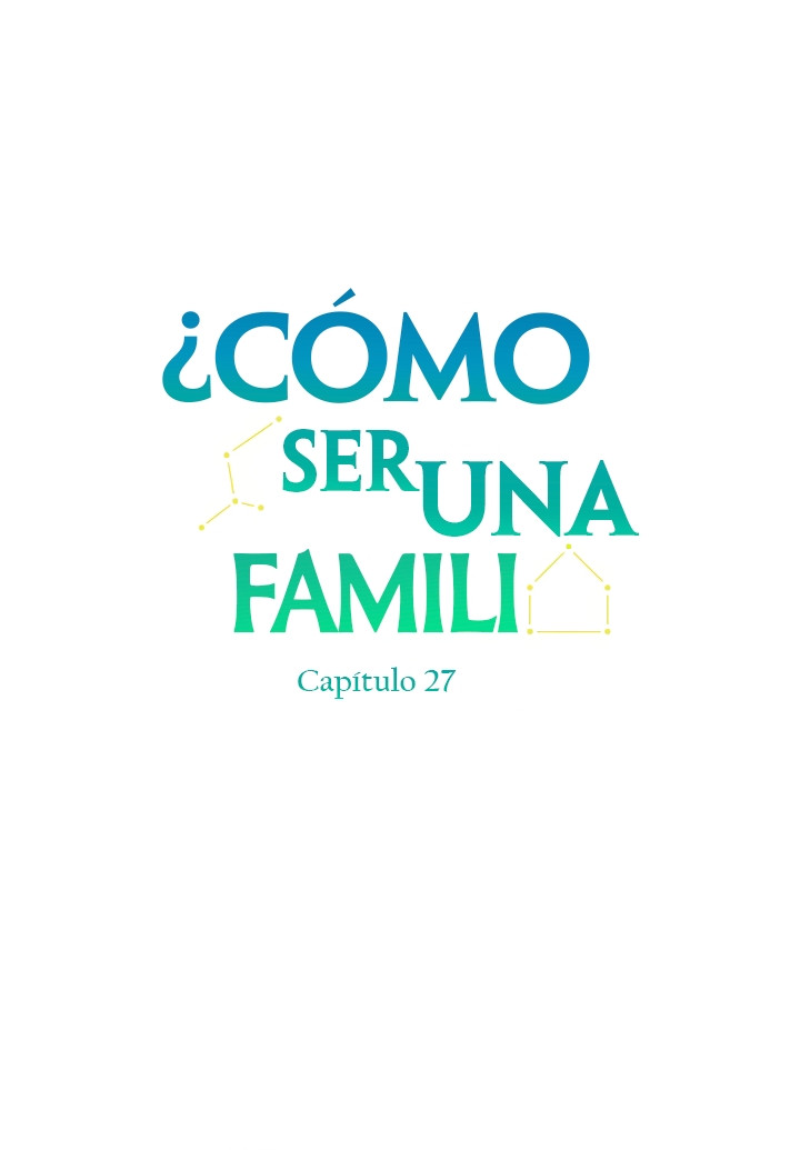 ¿Cómo ser una familia? (BL) Capitulo 27 página 2