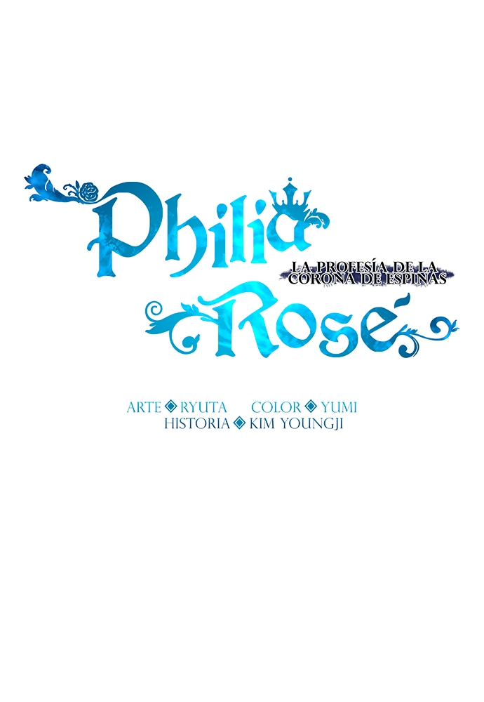 Philia Rose: La profecía de la corona de espinas Capitulo 94 página 2