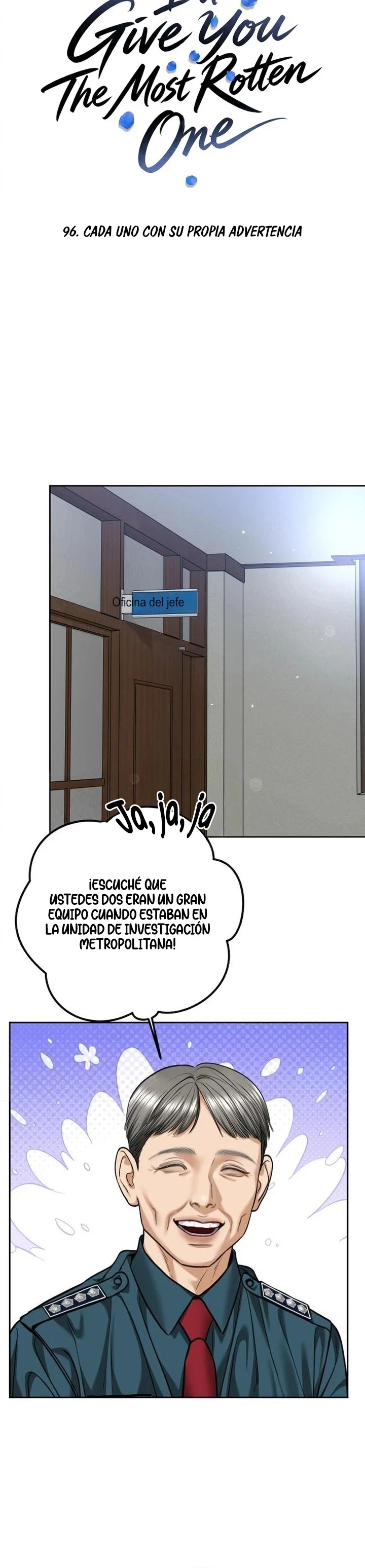 Te daré el más podrido Capitulo 96 página 7