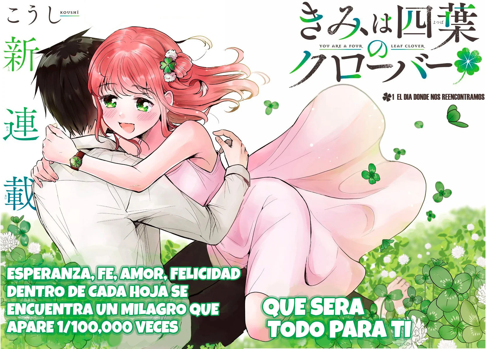 Kimi wa Yotsuba no Clover Capitulo 1: El día donde nos reencontramos página 2