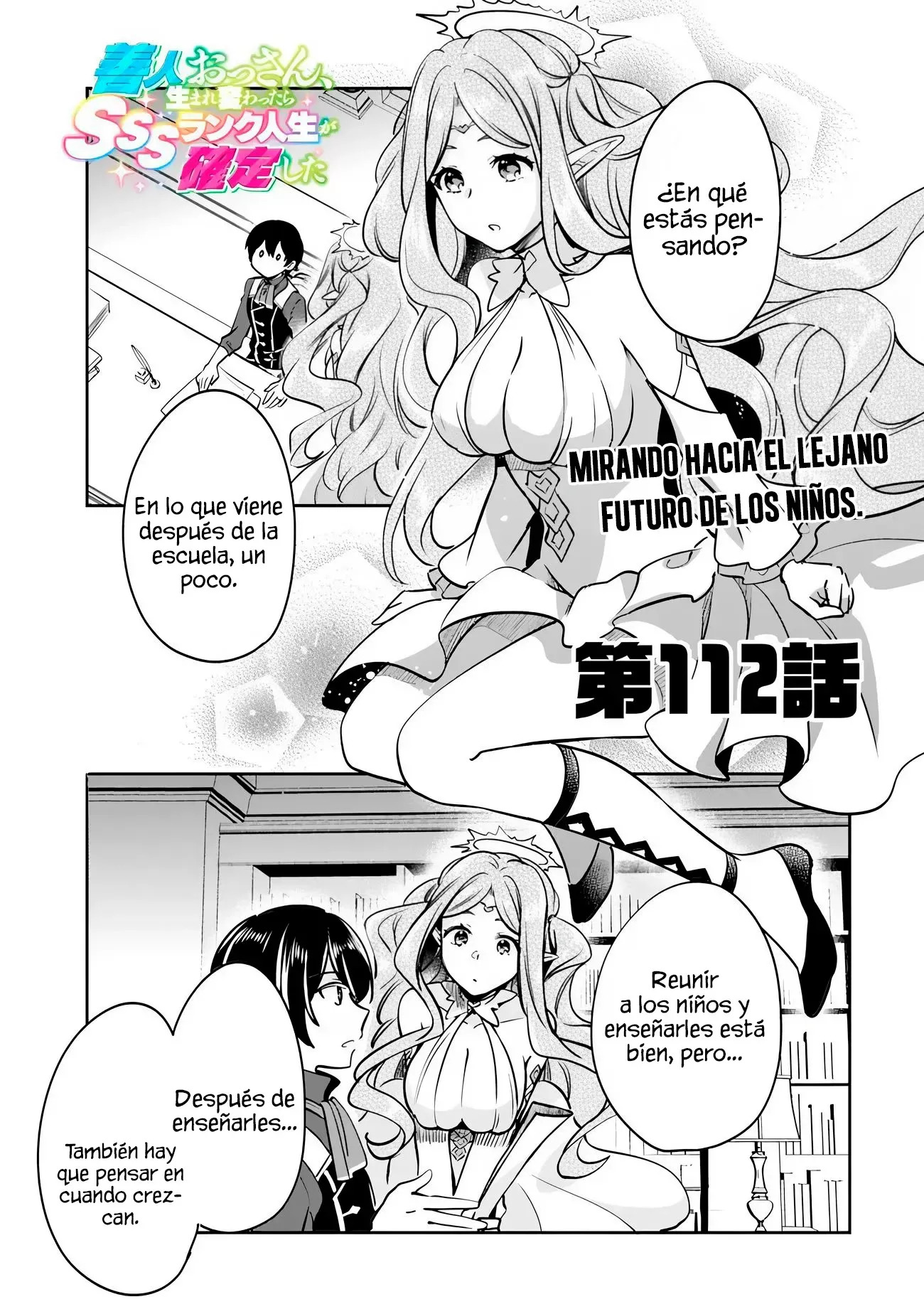 Zennin Ossan, Umarekawattara SSS Rank Jinsei ga Kakutei Shita Capitulo 112 página 3