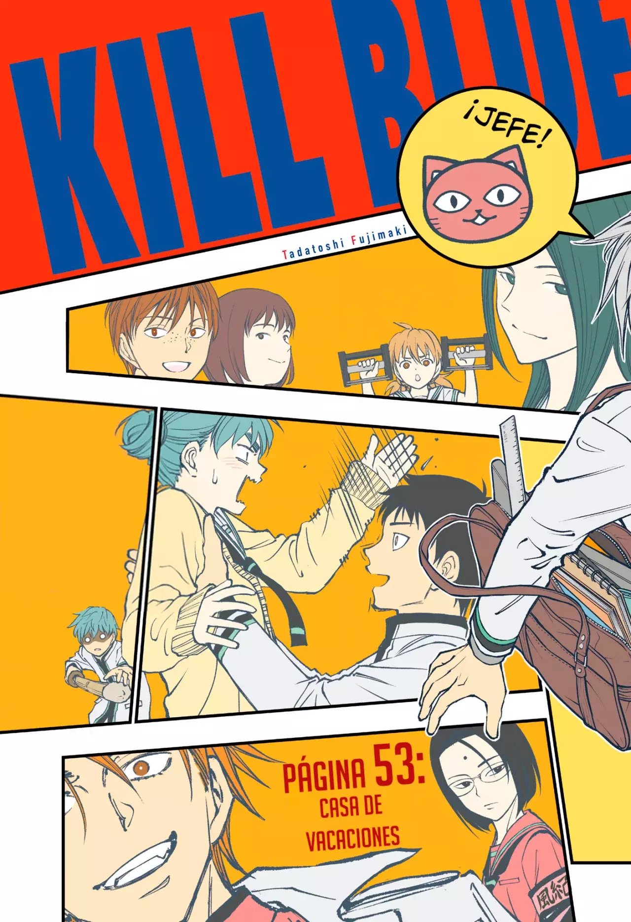 Kill Blue Capitulo 53: Página 53: Casa de vacaciones página 4