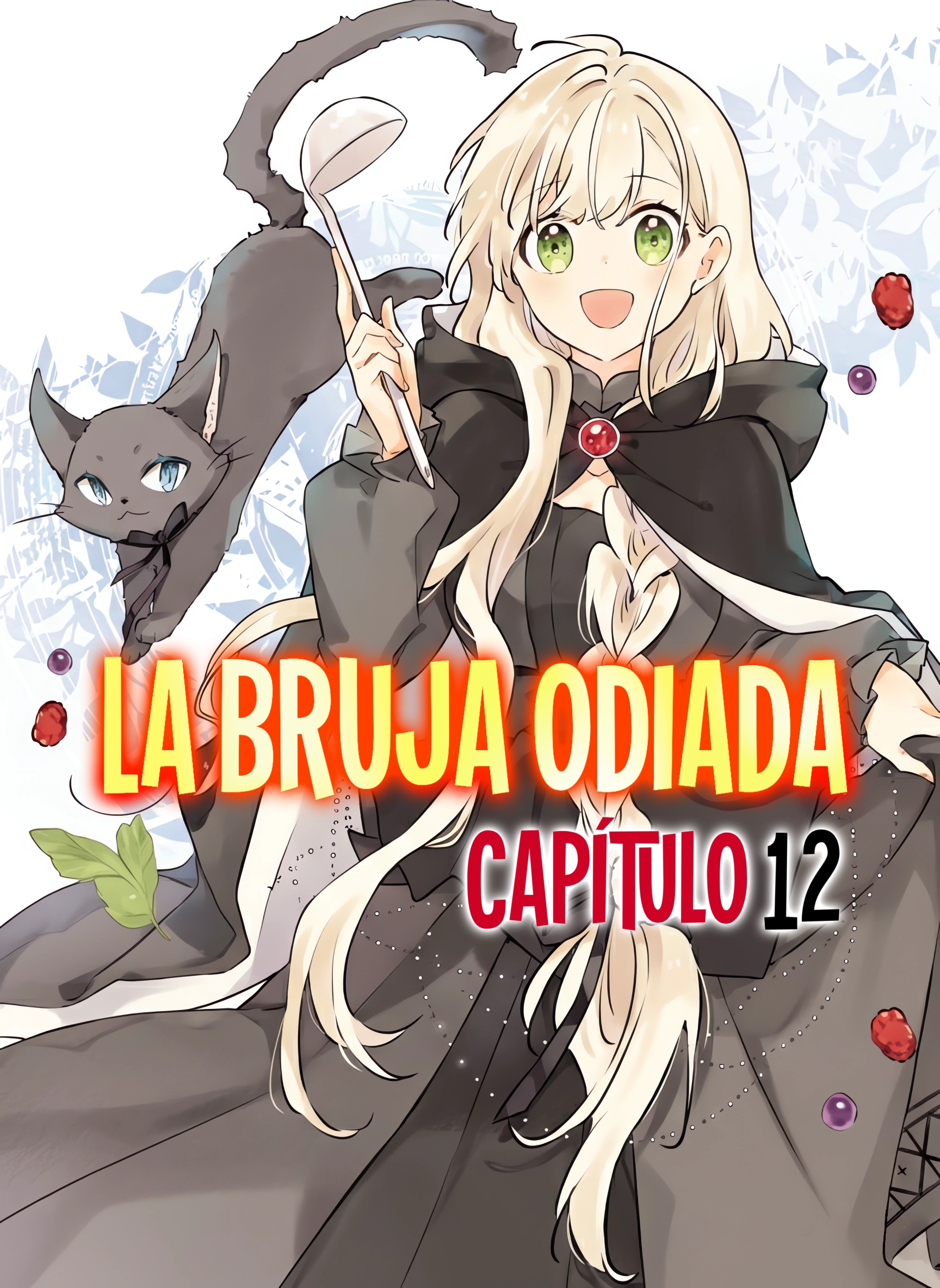 Kiraware Majo To Karada Ga Irekawatta Keredo, Watashi Wa Kyou Mo Genki Ni Kurashiteimasu! Capitulo 12 página 4