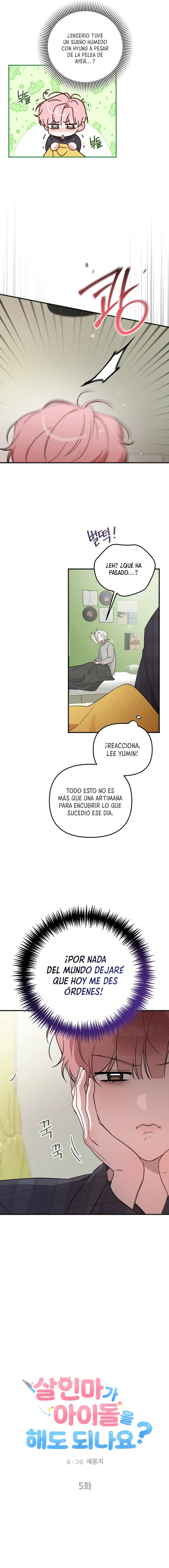 ¿Puede un asesino ser un ídol? Capitulo 5 página 4