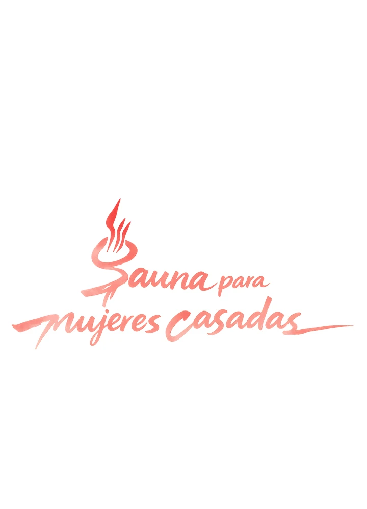 Sauna para mujeres casadas Capitulo 4 página 3