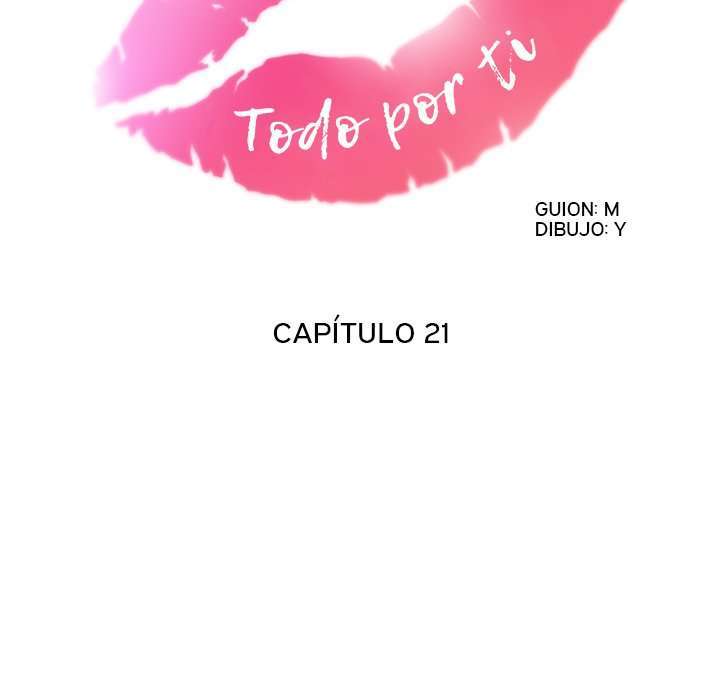 Todo Por Ti Capitulo 21 página 34