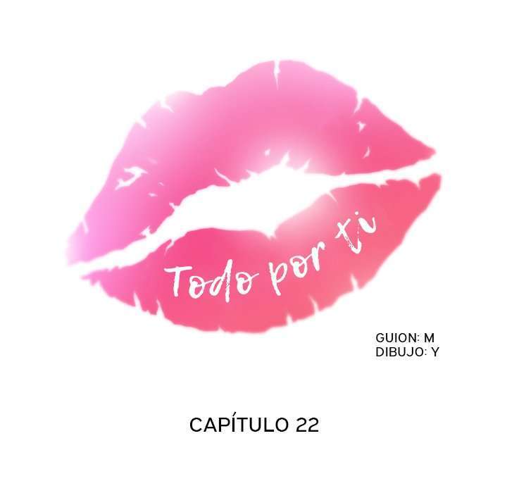 Todo Por Ti Capitulo 22 página 32