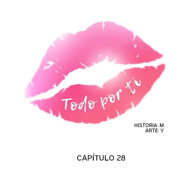 Todo Por Ti Capitulo 28 página 31
