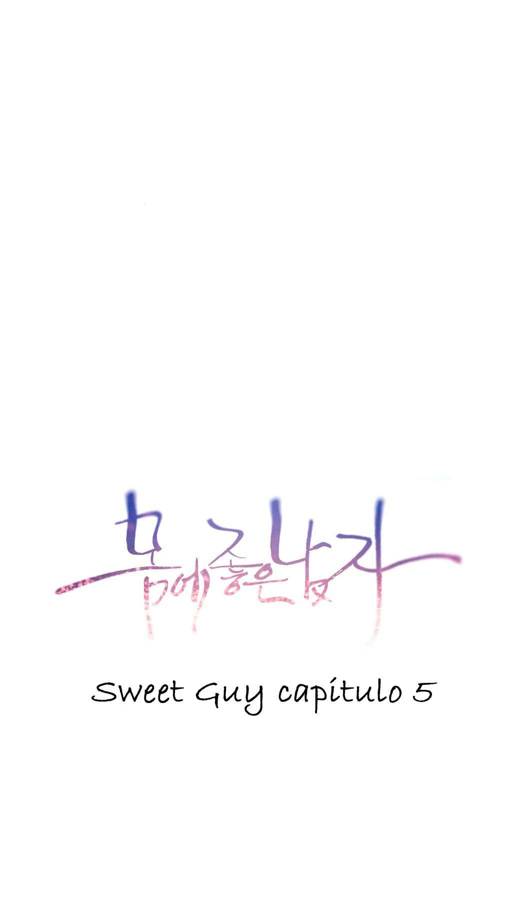 Sweet Guy Capitulo 5 página 5