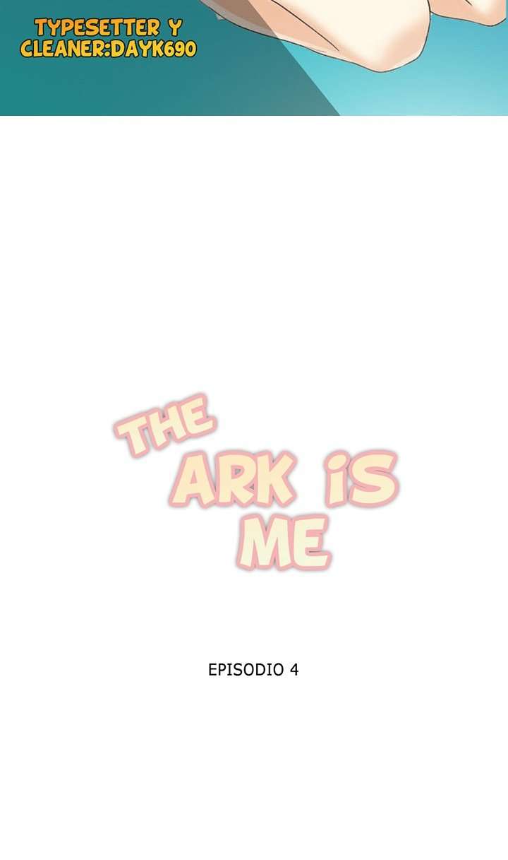 The Ark is Me Capitulo 4 página 2