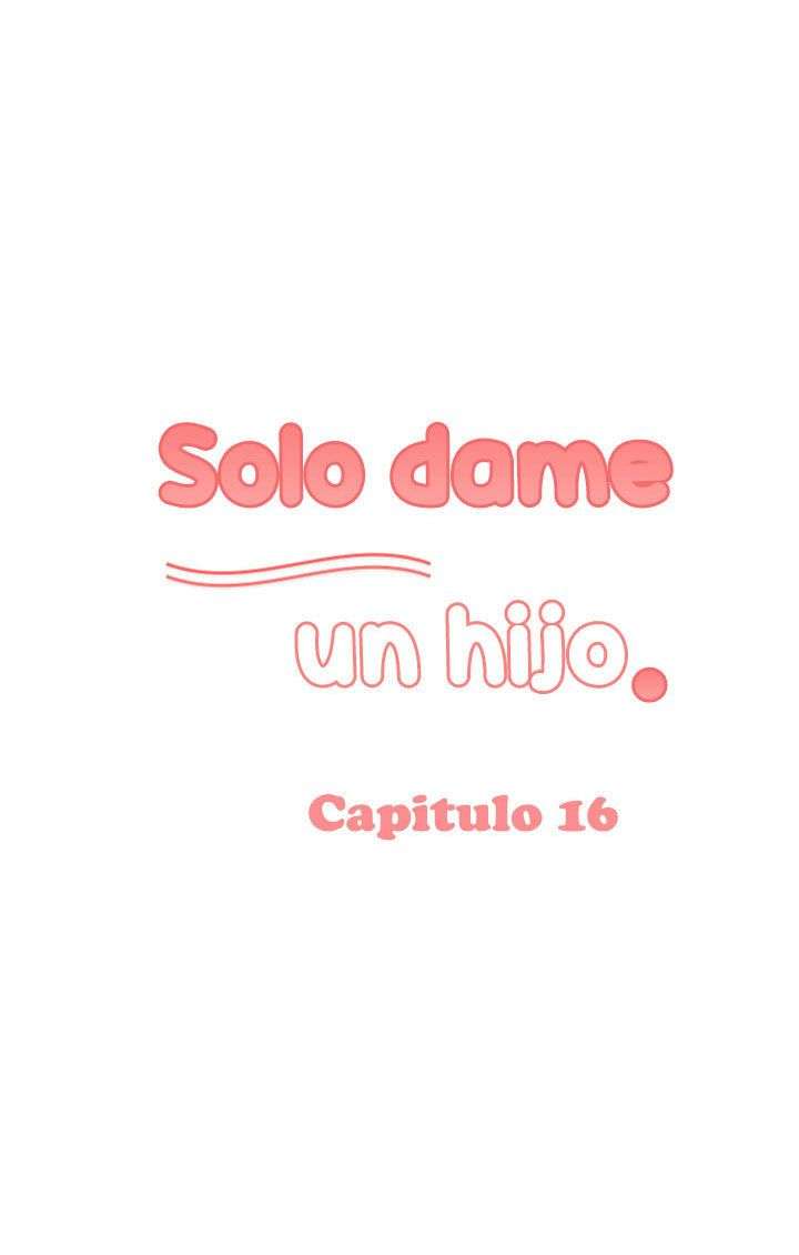 Solo dame un hijo Capitulo 16 página 57