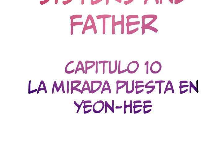 Sister’s And Father Capitulo 10 página 17