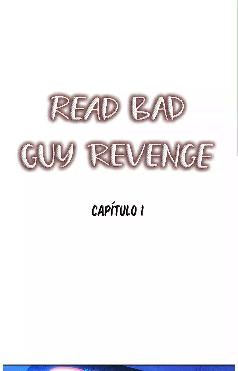 Read Bad Guy Revenge Capitulo 1 página 12