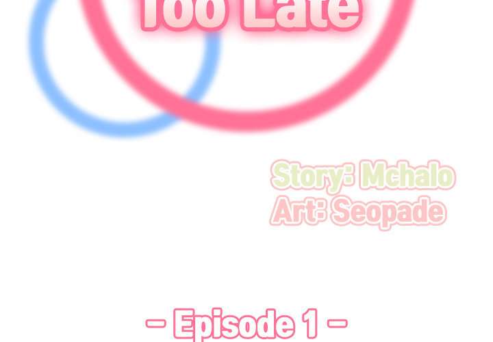 Never Too Late Capitulo 1 página 3