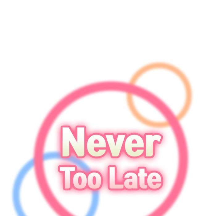 Never Too Late Capitulo 10 página 28