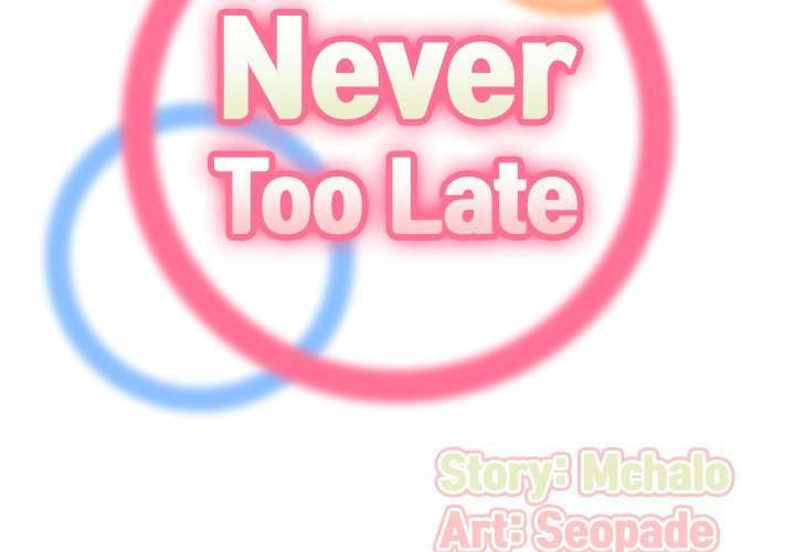 Never Too Late Capitulo 12 página 3