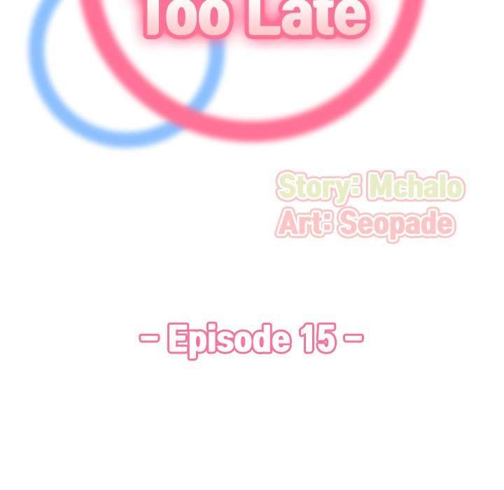 Never Too Late Capitulo 15 página 22