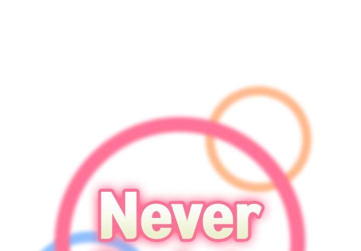 Never Too Late Capitulo 21 página 2