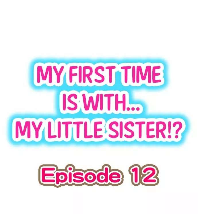Mi primera vez fue con … Mi hermanita? Capitulo 12 página 2