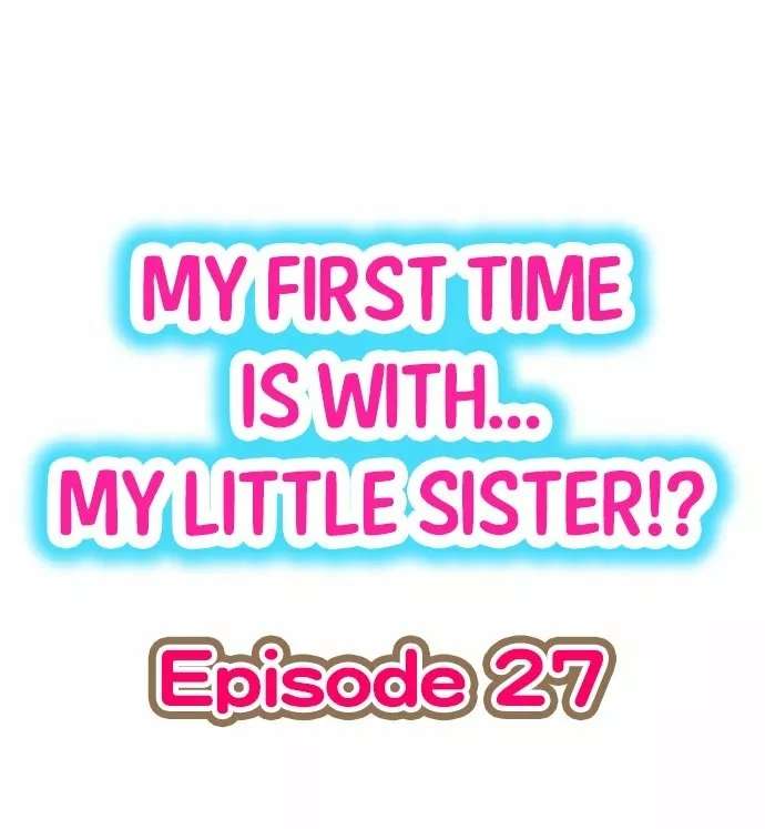 Mi primera vez fue con … Mi hermanita? Capitulo 27 página 2