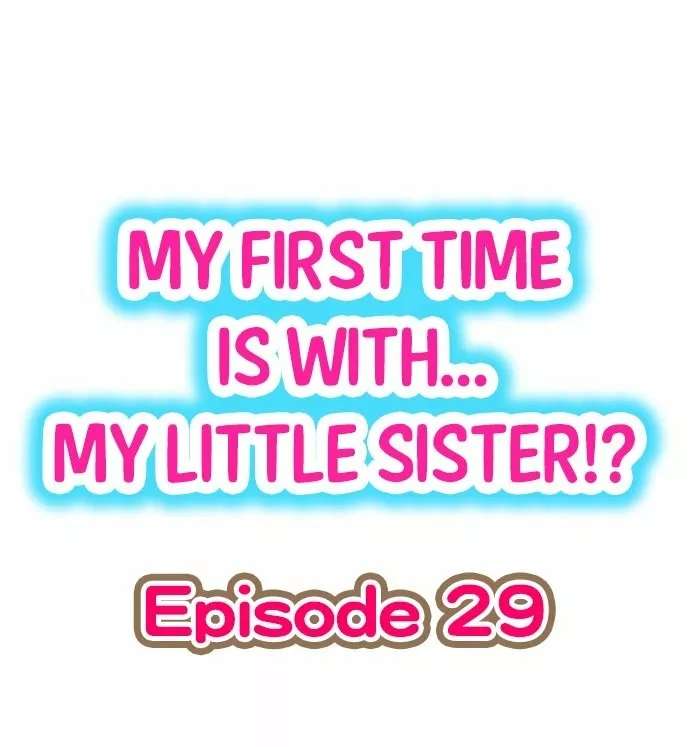 Mi primera vez fue con … Mi hermanita? Capitulo 29 página 2