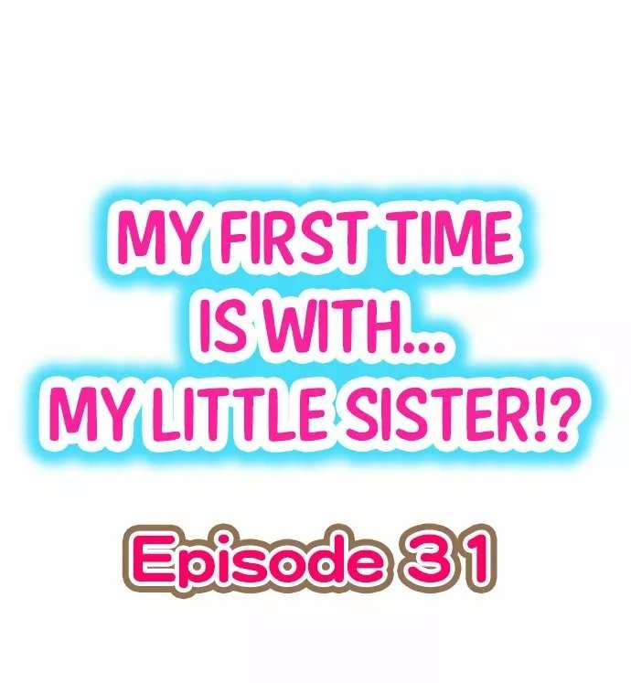 Mi primera vez fue con … Mi hermanita? Capitulo 31 página 2