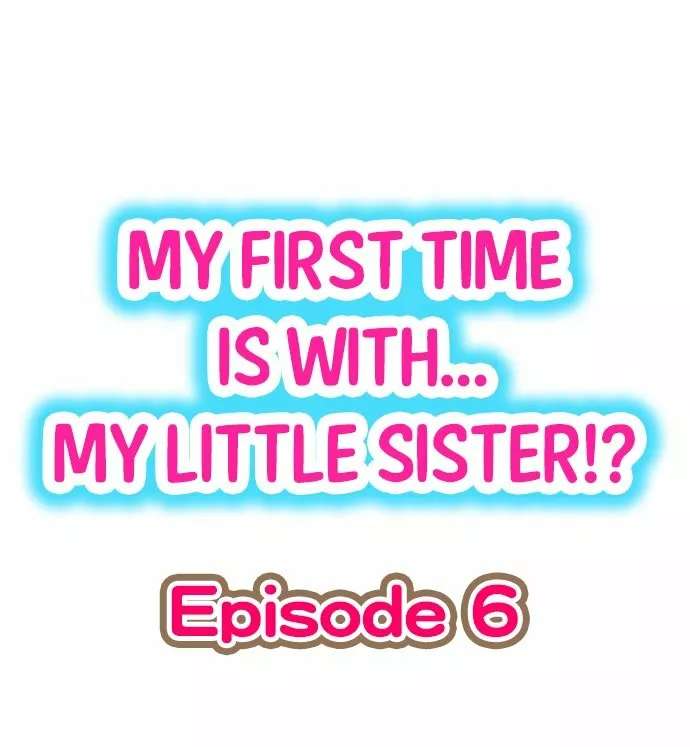 Mi primera vez fue con … Mi hermanita? Capitulo 6 página 2