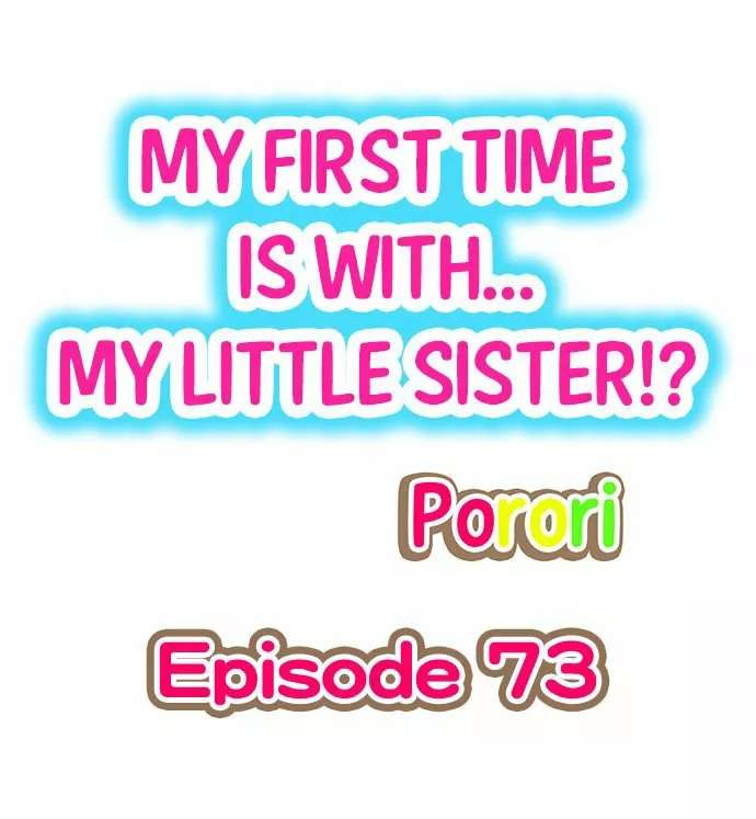 Mi primera vez fue con … Mi hermanita? Capitulo 73 página 2