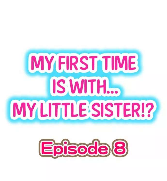 Mi primera vez fue con … Mi hermanita? Capitulo 8 página 2