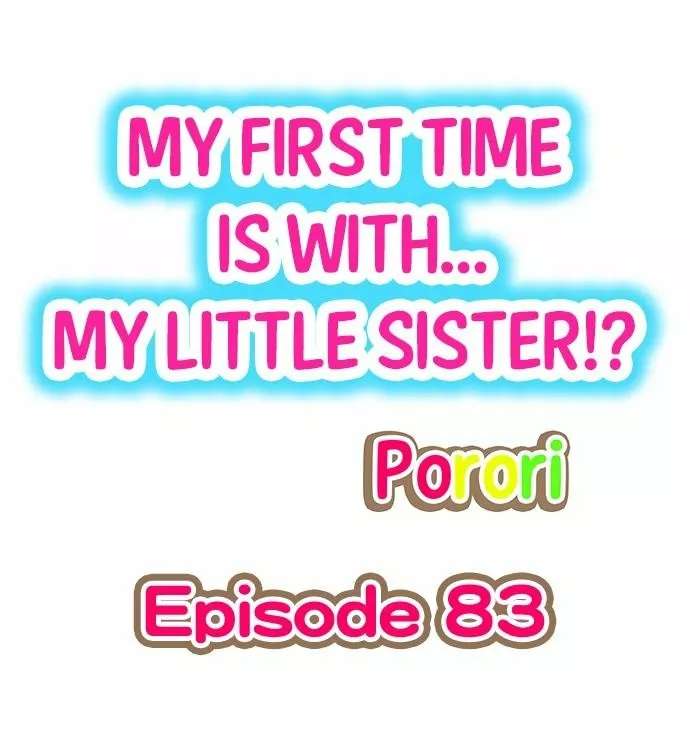 Mi primera vez fue con … Mi hermanita? Capitulo 83 página 2