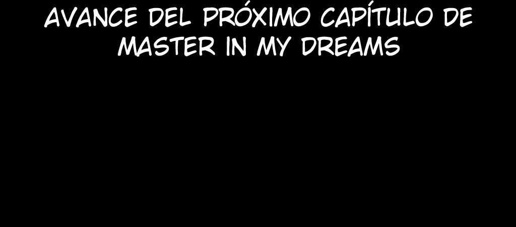 Master In My Dreams Capitulo 25 página 20
