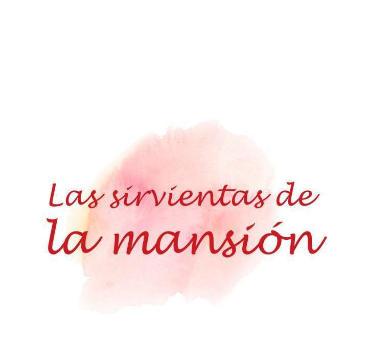 Las Sirvientas de la Mansión Capitulo 7 página 13