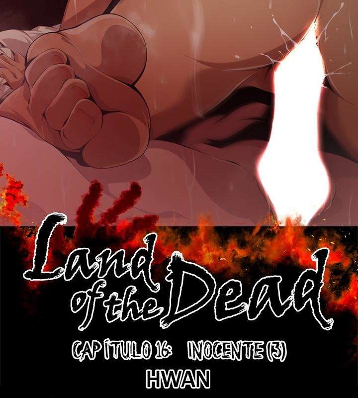 La Tierra De Los Muertos Capitulo 16 página 3