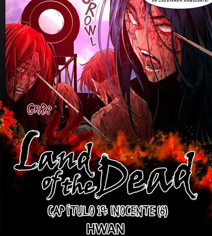 La Tierra De Los Muertos Capitulo 19 página 9